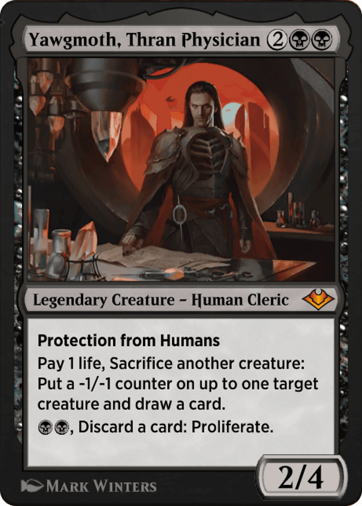 Yawgmoth, Thran Physician